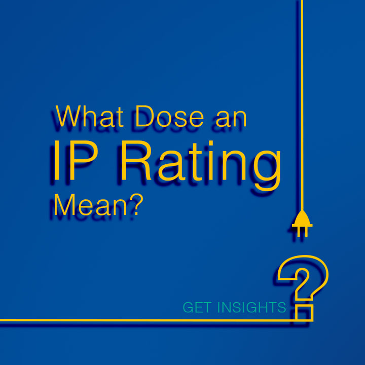 What Dose an IP Rating Mean?